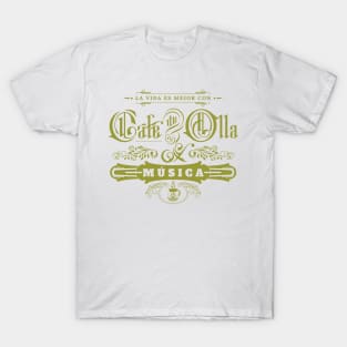 Cafe de olla y musica T-Shirt